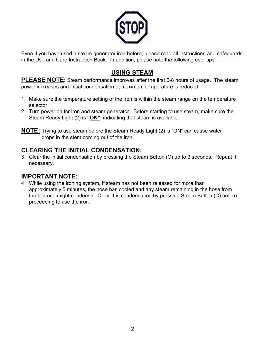 Euro-Pro EP8001 instruction manual Using Steam, Clearing the Initial Condensation, Important Note 