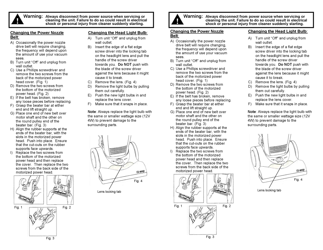 Euro-Pro EP825 manual Changing the Power Nozzle Belt, Changing the Head Light Bulb 