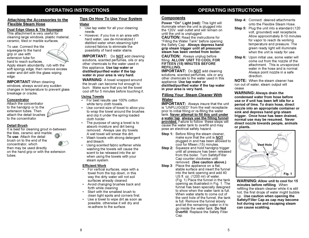 Euro-Pro EP908H Attaching the Accessories to the Flexible Steam Hose, Tips On How To Use Your System, Components 