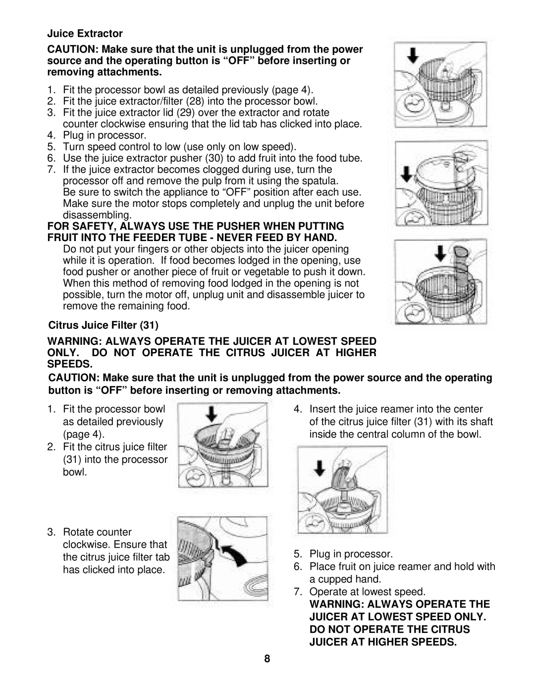 Euro-Pro EP90E Juice Extractor, Citrus Juice Filter, ONLY. do not Operate the Citrus Juicer AT Higher Speeds 