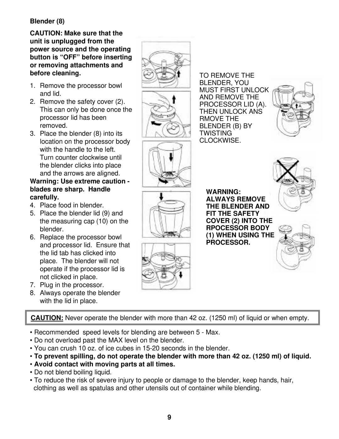 Euro-Pro EP90E instruction manual Blender, When Using the Processor 