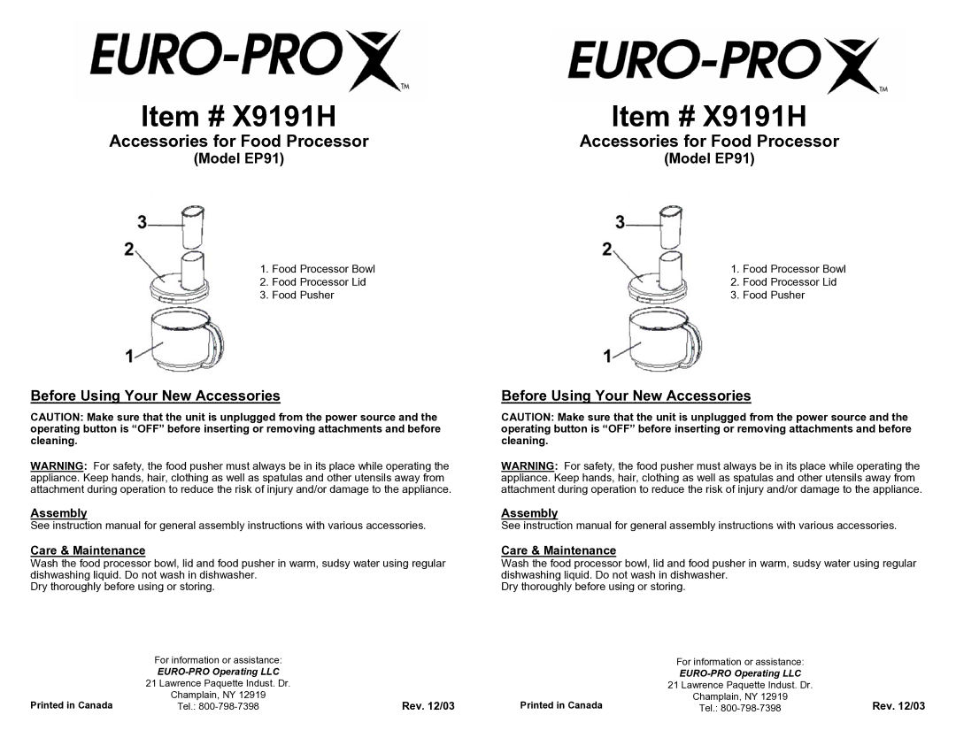 Euro-Pro instruction manual Item # X9191H, Accessories for Food Processor, Model EP91, Assembly Care & Maintenance 