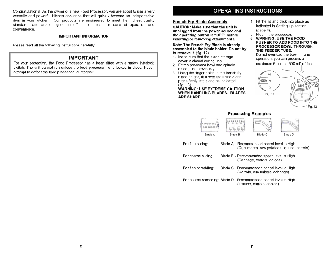 Euro-Pro EP91 owner manual Operating Instructions, French Fry Blade Assembly, Processing Examples, Important Information 