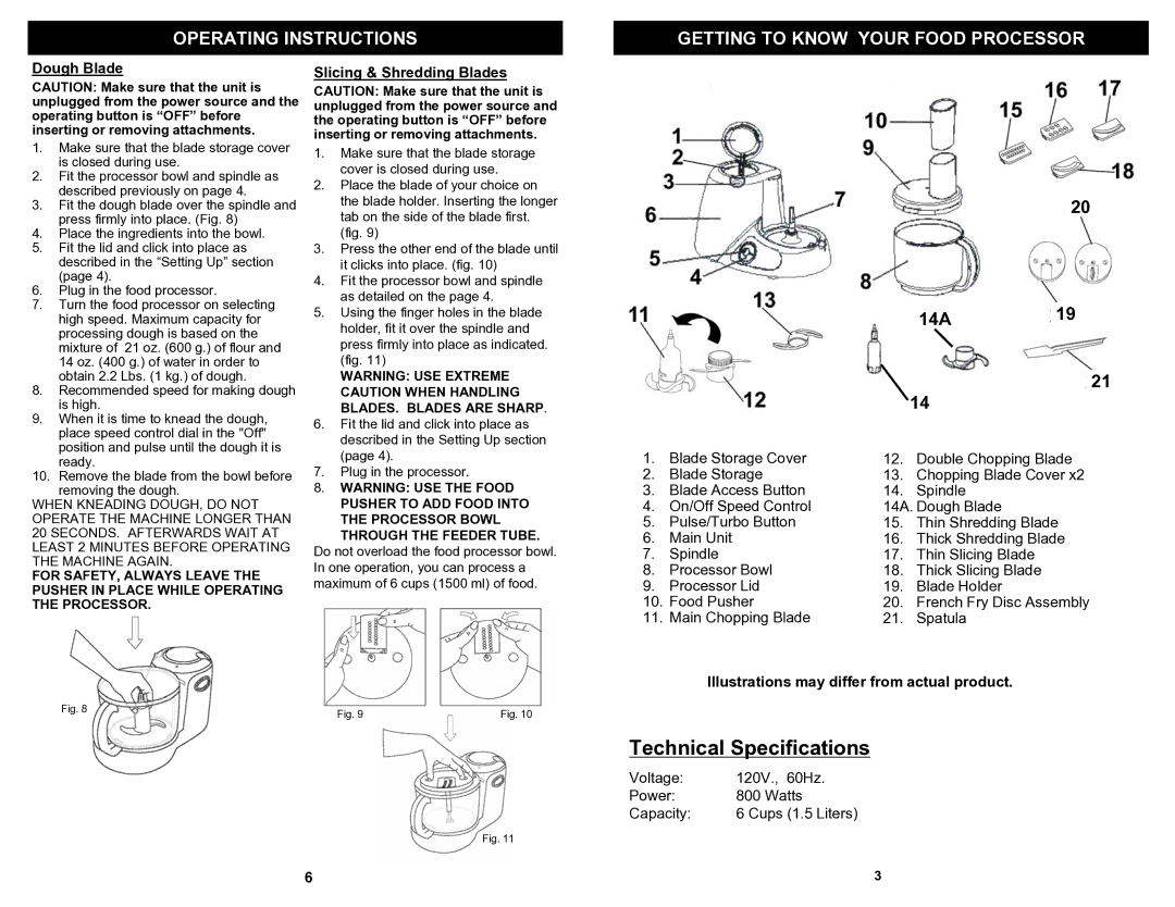 Euro-Pro EP91 Technical Specifications, Operating Instructions Getting to Know Your Food Processor, Dough Blade 