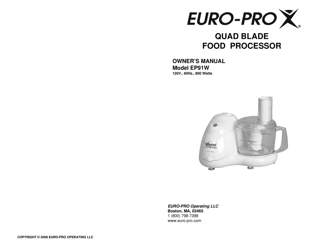 Euro-Pro owner manual Model EP91W, Boston, MA 