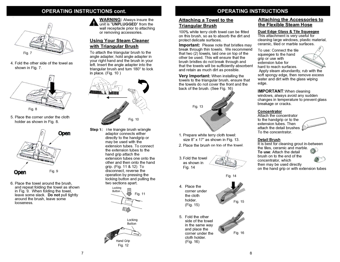 Euro-Pro EP922H owner manual Operating Instructions, Using Your Steam Cleaner with Triangular Brush 