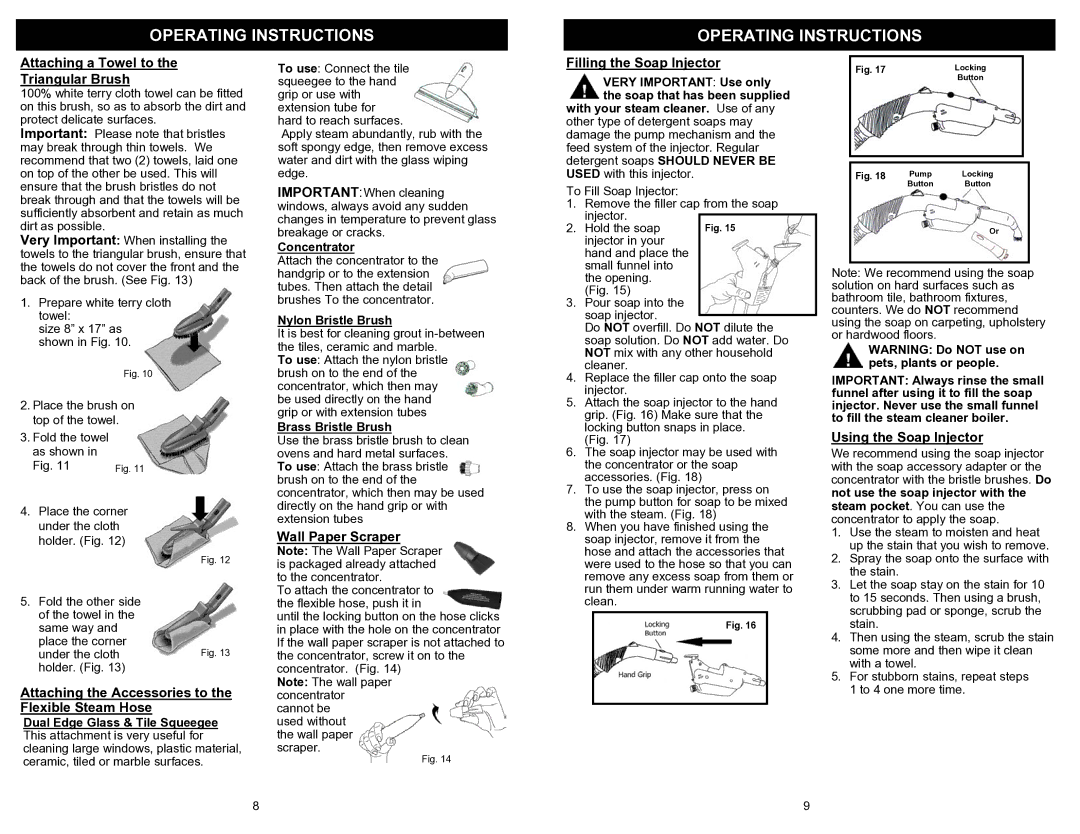 Euro-Pro EP923H owner manual Attaching a Towel to Triangular Brush, Attaching the Accessories to the Flexible Steam Hose 