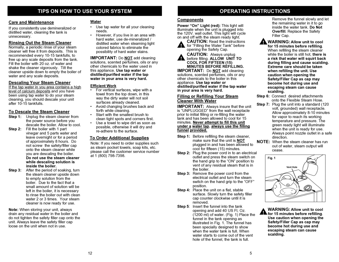 Euro-Pro EP923H owner manual Care and Maintenance, Rinsing Out the Steam Cleaner, Descaling Your Steam Cleaner, Components 