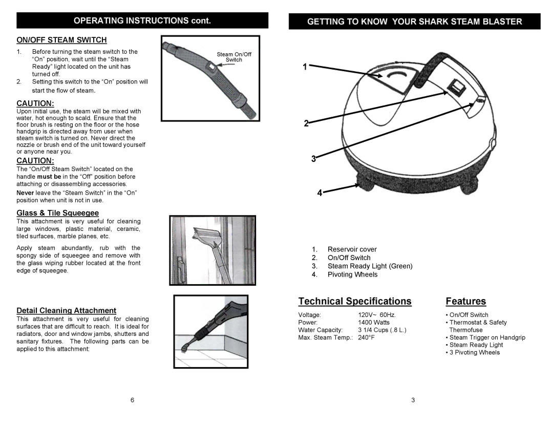 Euro-Pro EP95B owner manual Technical Specifications Features, Getting to Know Your Shark Steam Blaster 