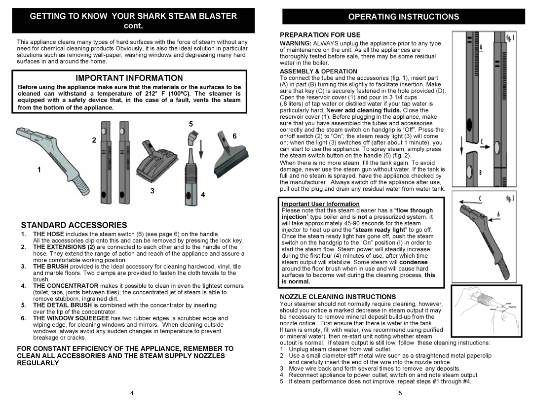 Euro-Pro EP95B owner manual GETTING TO KNOW YOUR SHARK STEAM BLASTER cont, Important Information, Standard Accessories 