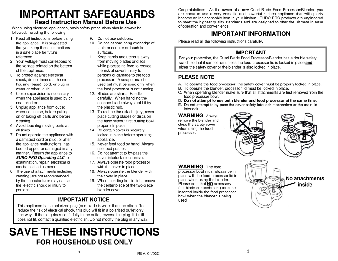 Euro-Pro EP96W owner manual Important Information, Please Note, WARNING Always, No attachments inside, Important Notice 