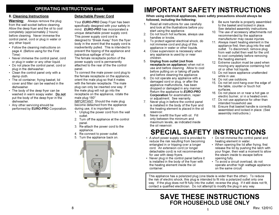 Euro-Pro F1063 manual For Household USE only, Cleaning Instructions, Detachable Power Cord, Unplug from outlet not from 