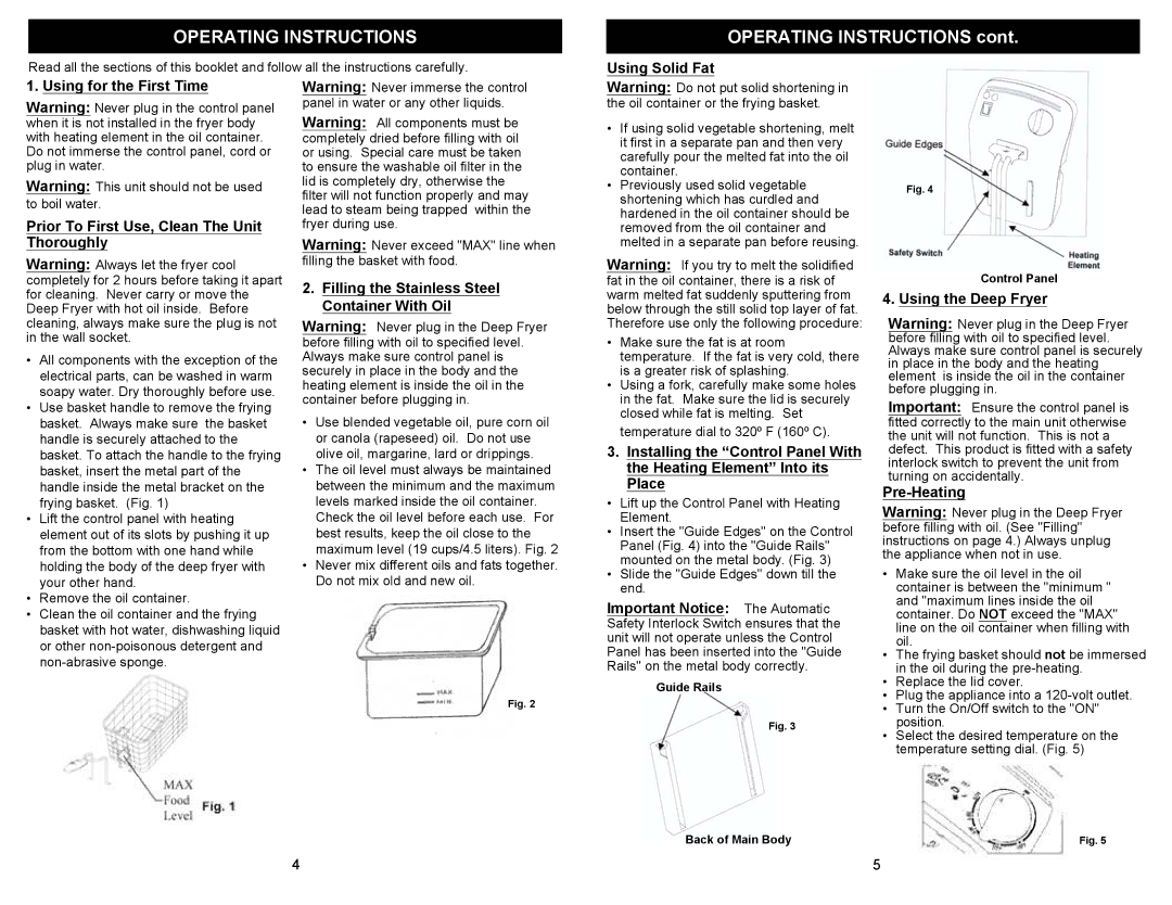 Euro-Pro F1063 manual Operating Instructions, Filling the Stainless Steel Container With Oil, Using the Deep Fryer 