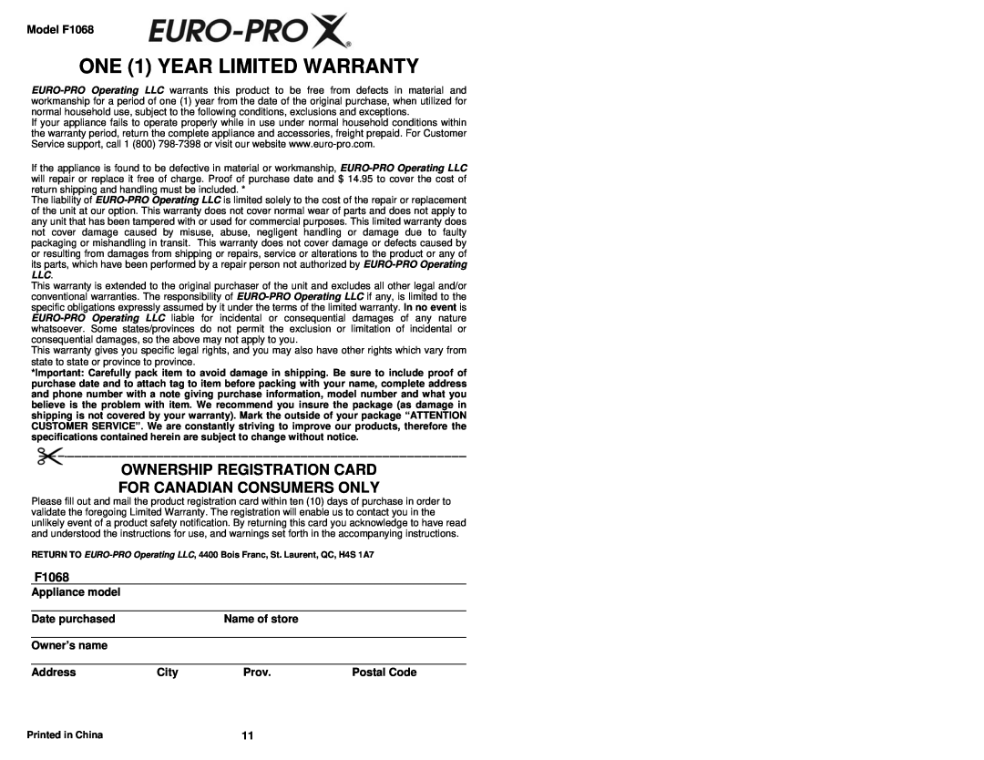 Euro-Pro F1068 owner manual ONE 1 YEAR LIMITED WARRANTY, Ownership Registration Card, For Canadian Consumers Only 