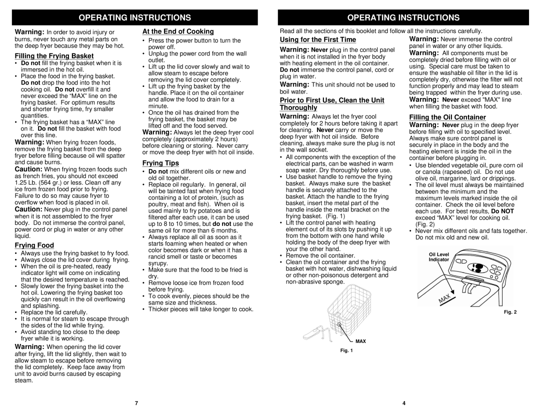 Euro-Pro F1068H owner manual At the End of Cooking, Filling the Frying Basket, Frying Food, Frying Tips 