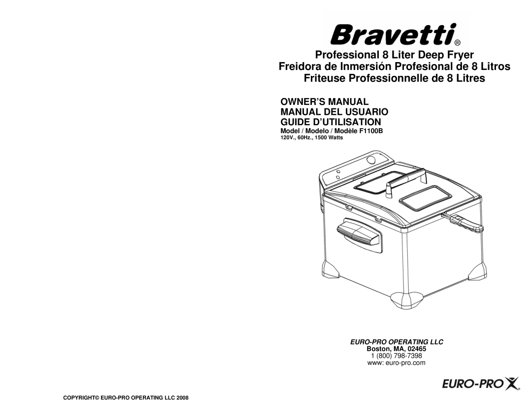 Euro-Pro owner manual Manual DEL Usuario Guide D’UTILISATION, Model / Modelo / Modèle F1100B, Boston, MA 