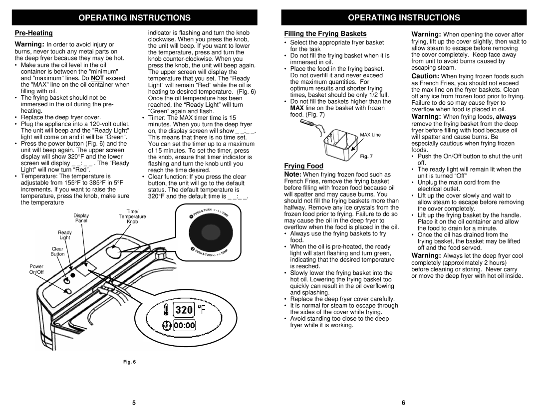 Euro-Pro F1100B owner manual Pre-Heating, Filling the Frying Baskets, Frying Food 