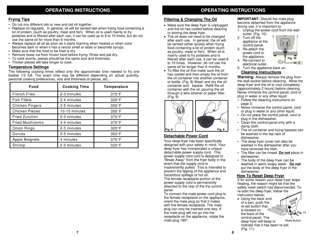 Euro-Pro F1100B owner manual Frying Tips, Temperature Settings, Filtering & Changing The Oil, Detachable Power Cord 