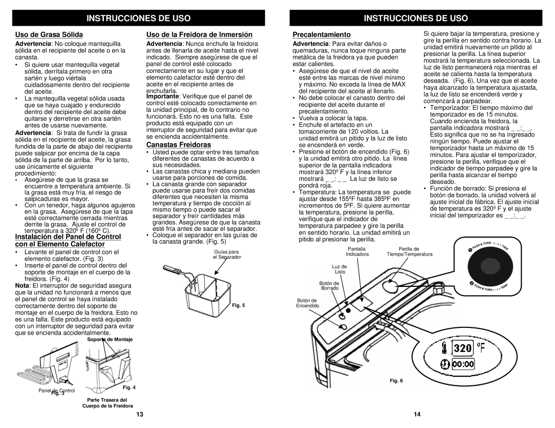 Euro-Pro F1100B owner manual Uso de Grasa Sólida, Canastas Freidoras, Precalentamiento 