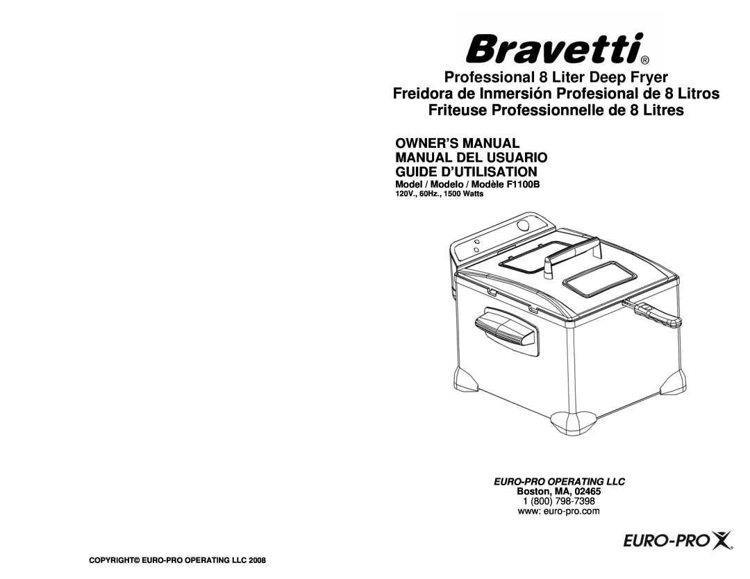 Euro-Pro F1100B owner manual Professional 8 Liter Deep Fryer, Freidora de Inmersión Profesional de 8 Litros, Boston, MA 