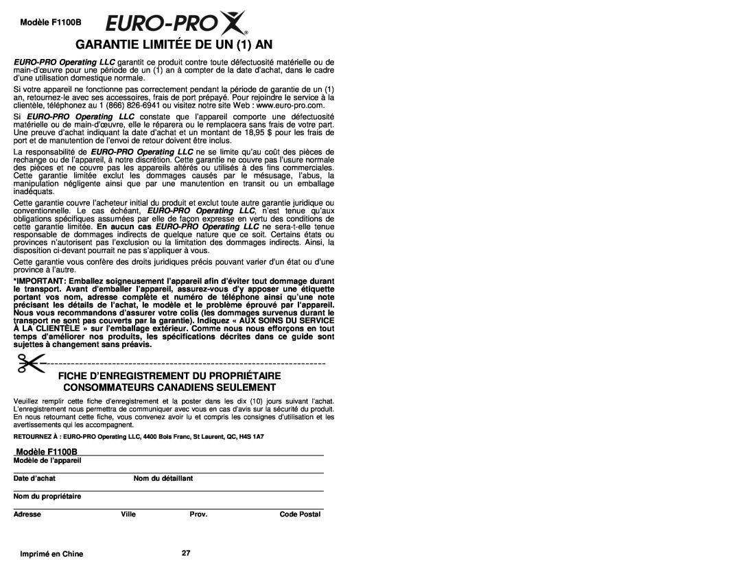 Euro-Pro F1100B GARANTIE LIMITÉE DE UN 1 AN, Fiche D’Enregistrement Du Propriétaire, Consommateurs Canadiens Seulement 