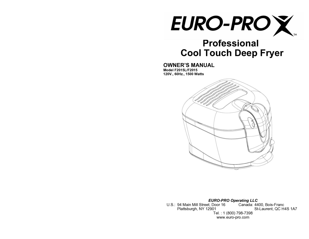 Euro-Pro F2015L owner manual Professional Cool Touch Deep Fryer 