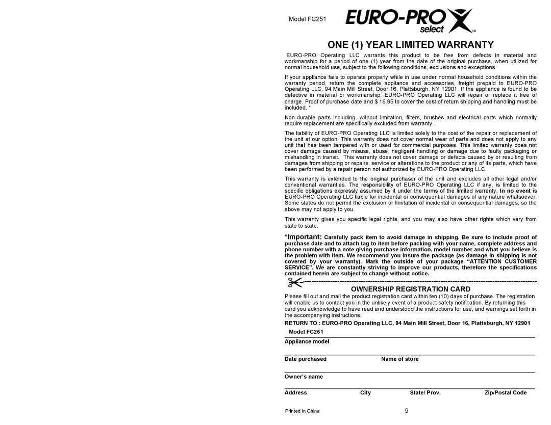 Euro-Pro FC251 owner manual ONE 1 Year Limited Warranty 