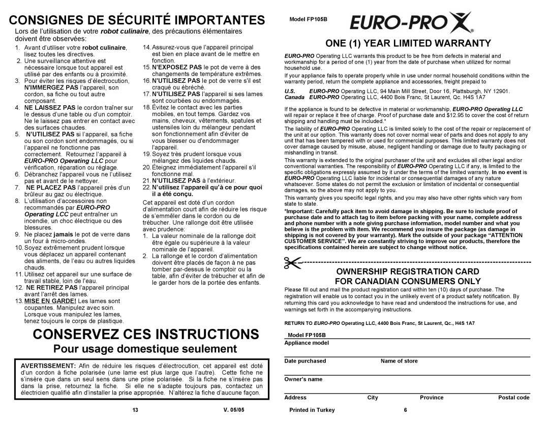 Euro-Pro FP105B owner manual Conservez Ces Instructions, Consignes De Sécurité Importantes, ONE 1 YEAR LIMITED WARRANTY 