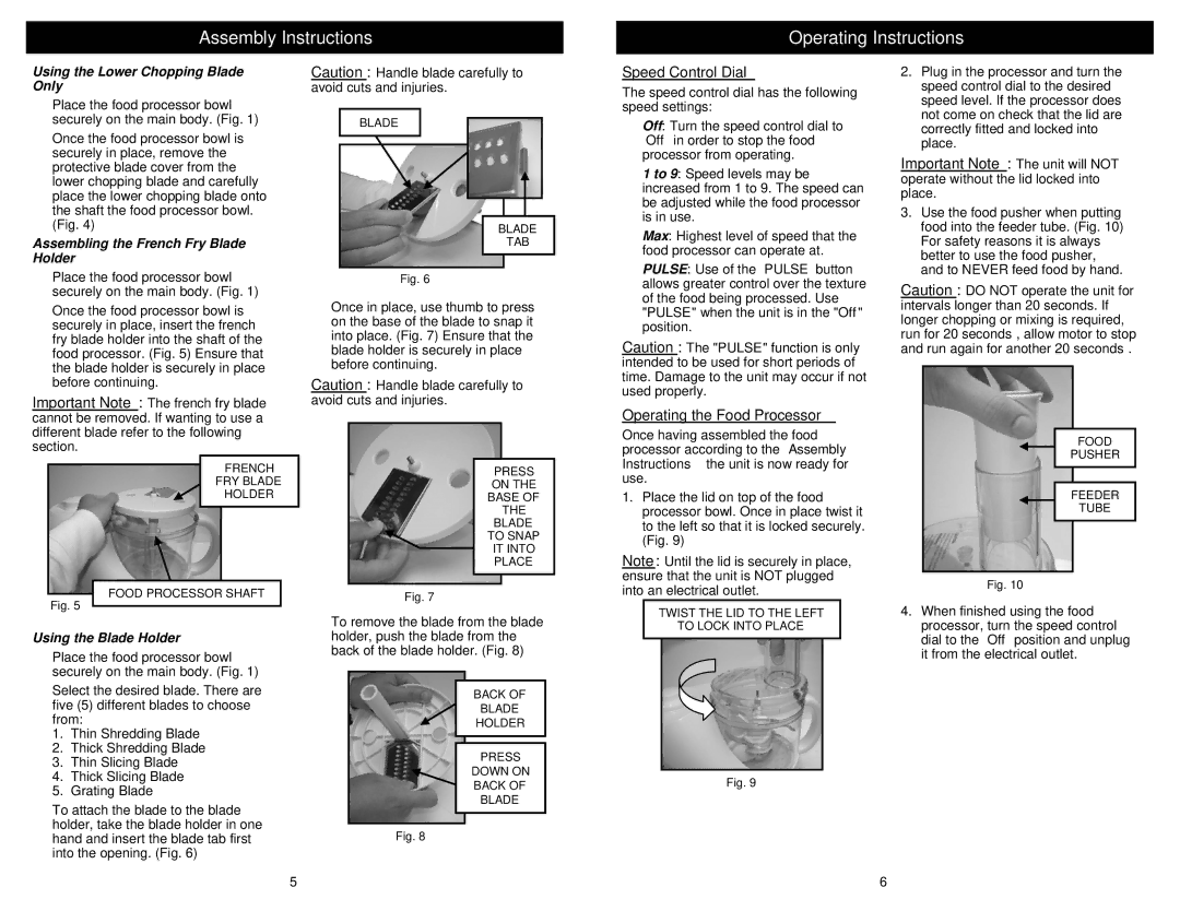 Euro-Pro FP86 owner manual Assembly Instructions Operating Instructions, Speed Control Dial, Operating the Food Processor 