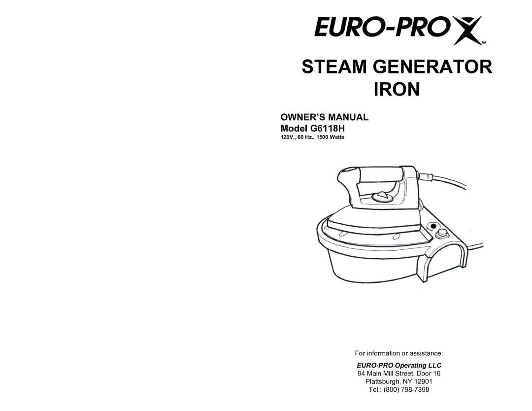 Euro-Pro G6118H owner manual Steam Generator Iron 