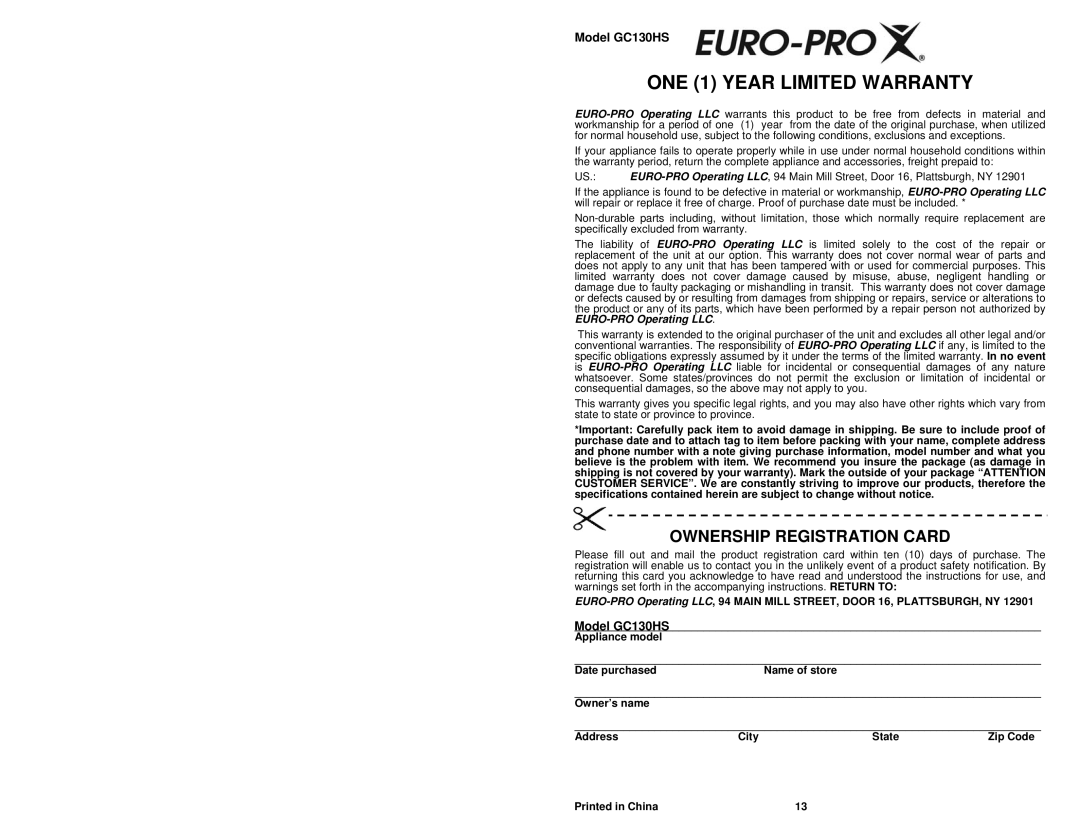 Euro-Pro GC130HS owner manual ONE 1 Year Limited Warranty 