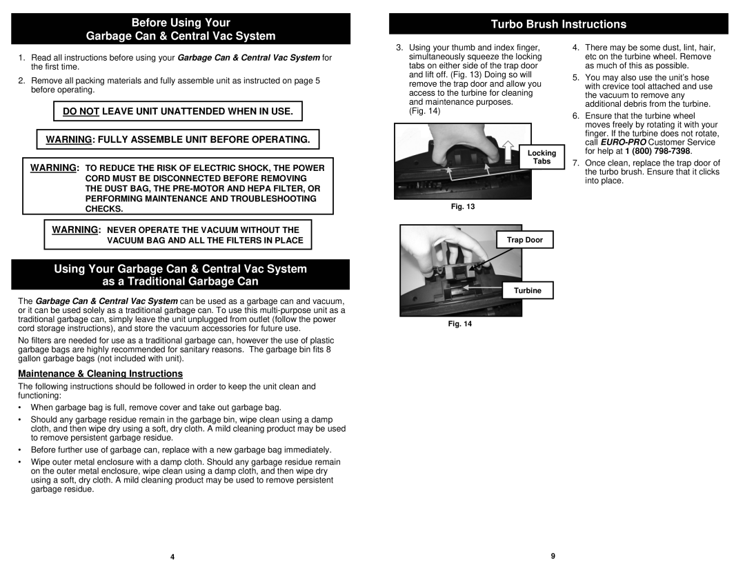 Euro-Pro GC130HS owner manual Do not Leave Unit Unattended When in USE, Maintenance & Cleaning Instructions, Checks 