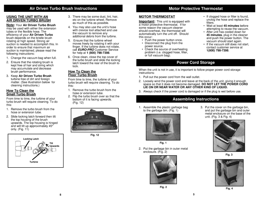 Euro-Pro GC130HS owner manual Power Cord Storage, Assembling Instructions, Using the Unit with AN AIR Driven Turbo Brush 