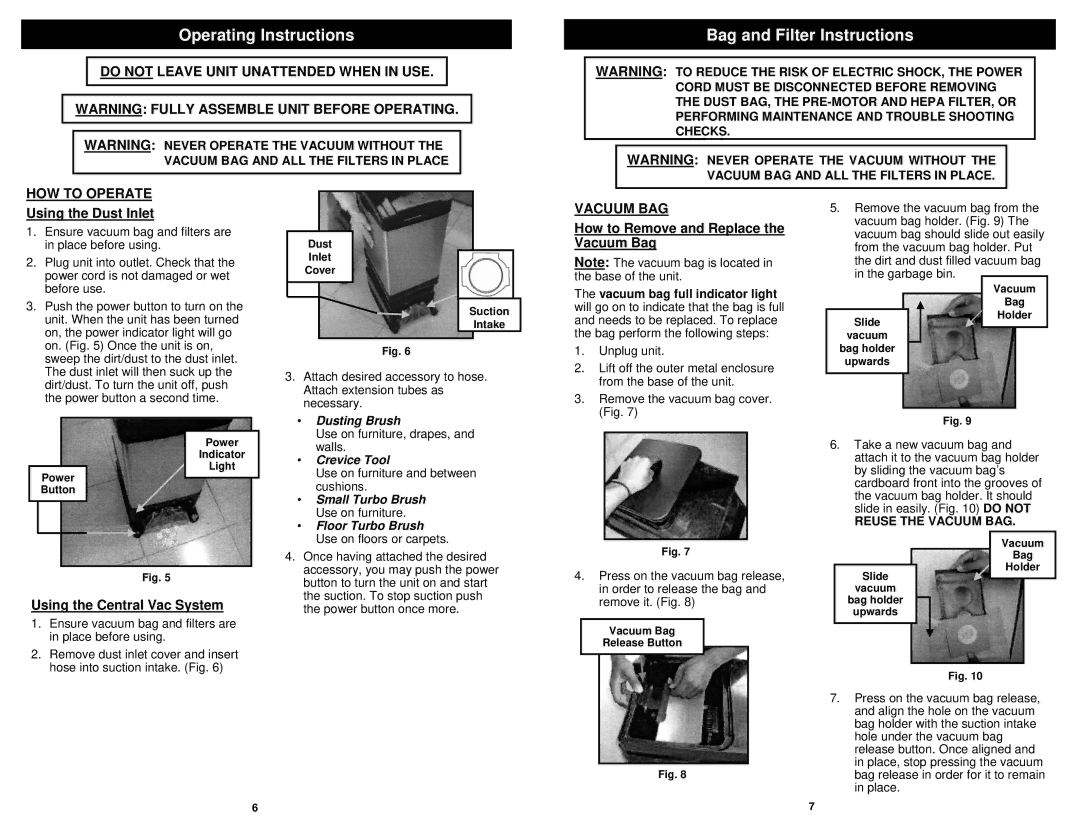 Euro-Pro GC130HS owner manual Operating Instructions, HOW to Operate, Vacuum BAG 