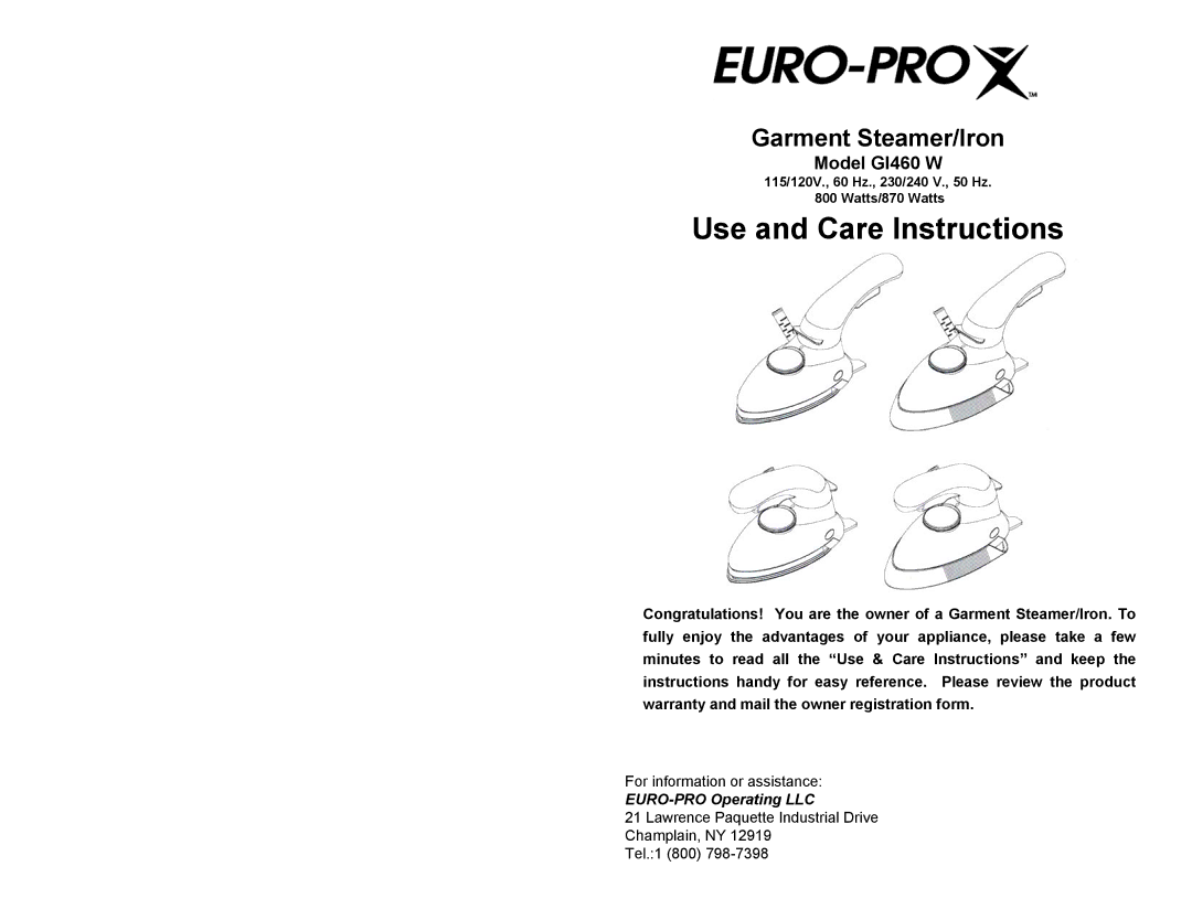 Euro-Pro warranty Use and Care Instructions, Model GI460 W 