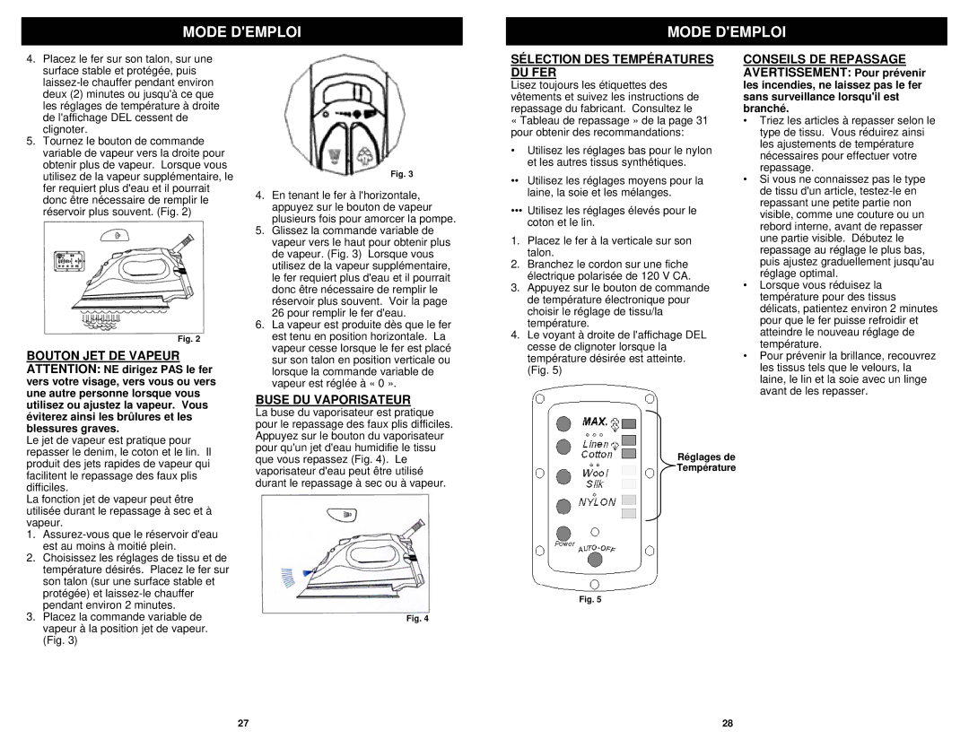 Euro-Pro GI468C owner manual Buse DU Vaporisateur, Sélection DES Températures DU FER 