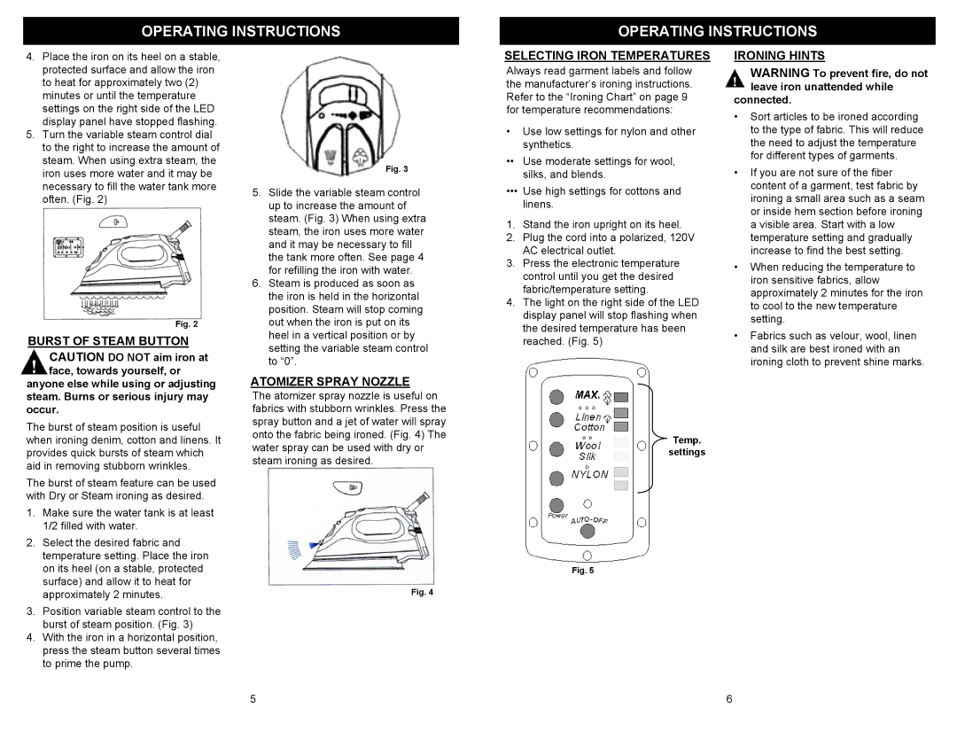 Euro-Pro GI468H owner manual Atomizer Spray Nozzle, Selecting Iron Temperatures, Ironing Hints, Connected 