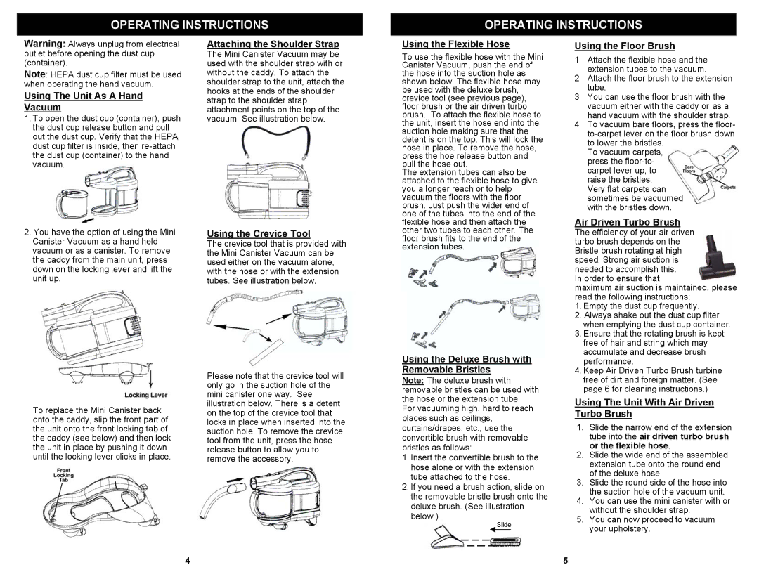 Euro-Pro HV118H owner manual Using The Unit As a Hand Vacuum, Attaching the Shoulder Strap, Using the Crevice Tool 