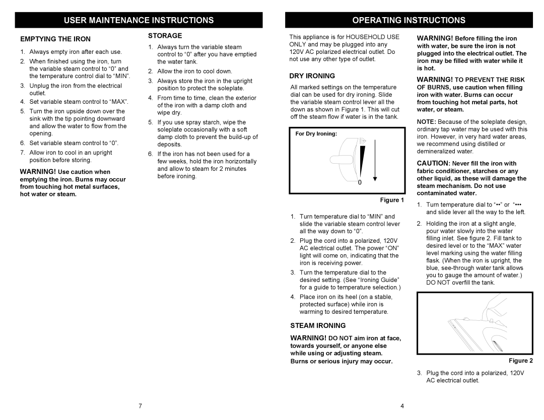 Euro-Pro IR410 owner manual User Maintenance Instructions Operating Instructions, Emptying the Iron, Storage, DRY Ironing 