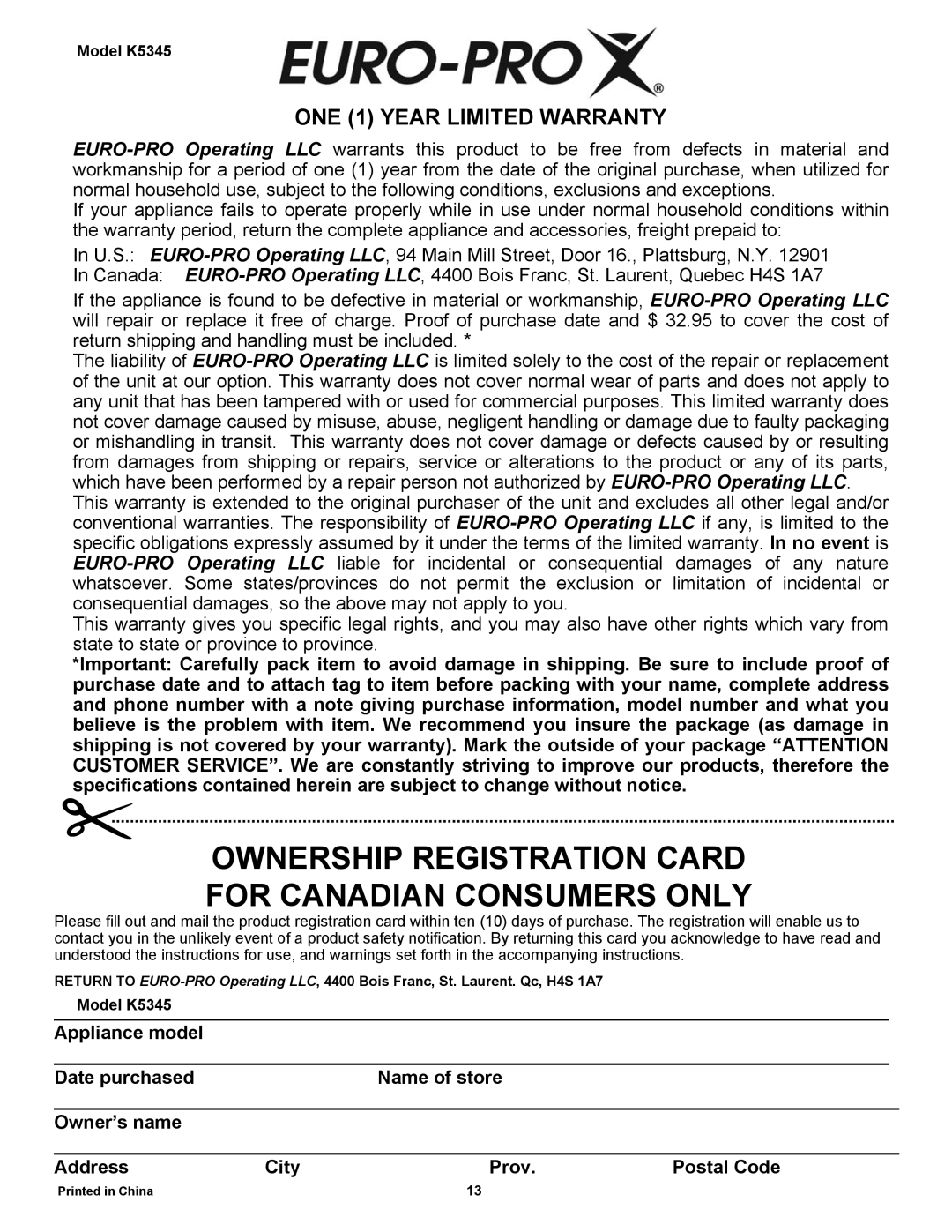 Euro-Pro K5345 owner manual Ownership Registration Card, For Canadian Consumers Only, ONE 1 YEAR LIMITED WARRANTY 