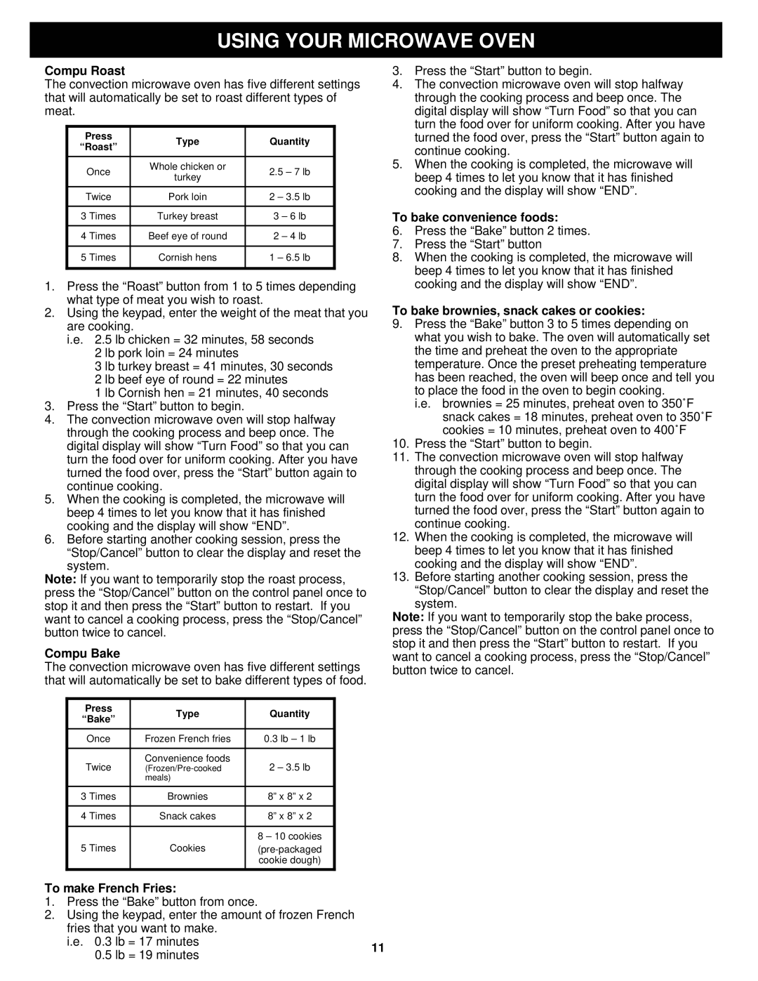 Euro-Pro K5345B owner manual Compu Roast, Compu Bake, To make French Fries, To bake convenience foods 