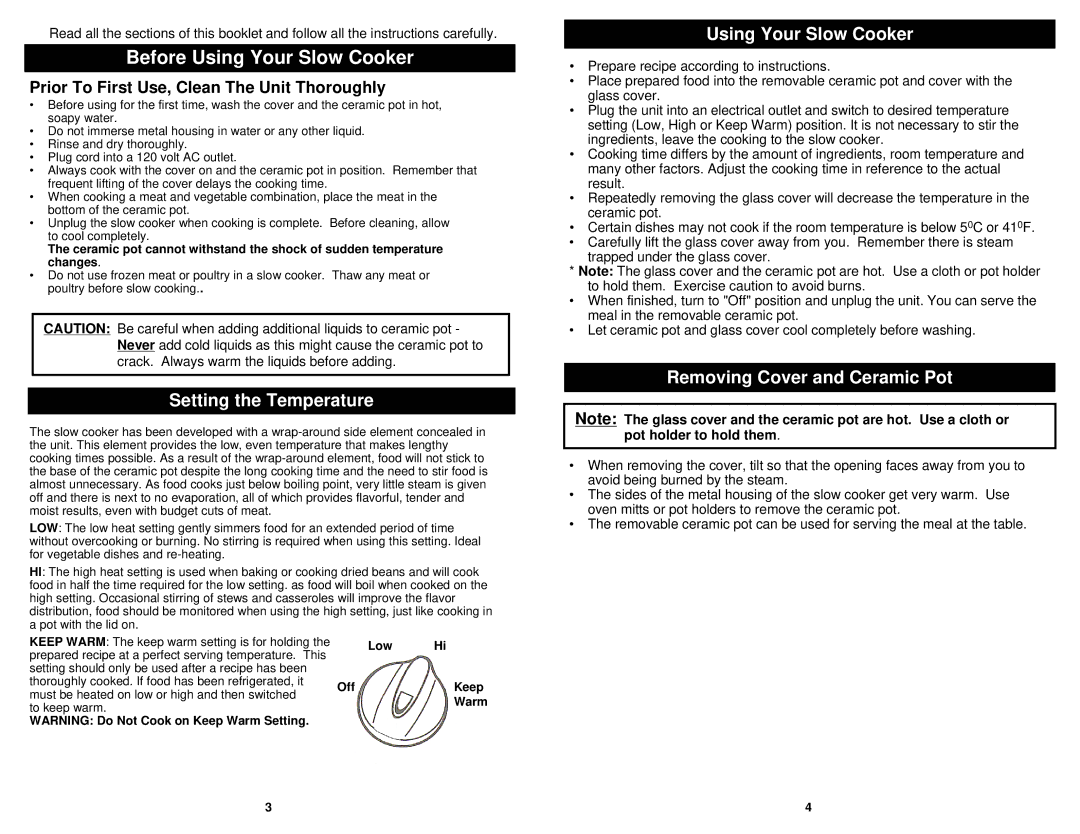 Euro-Pro KC255E owner manual Setting the Temperature, Using Your Slow Cooker, Removing Cover and Ceramic Pot 