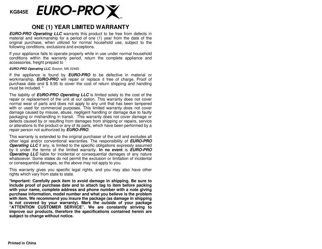 Euro-Pro KG845E owner manual ONE 1 YEAR LIMITED WARRANTY 
