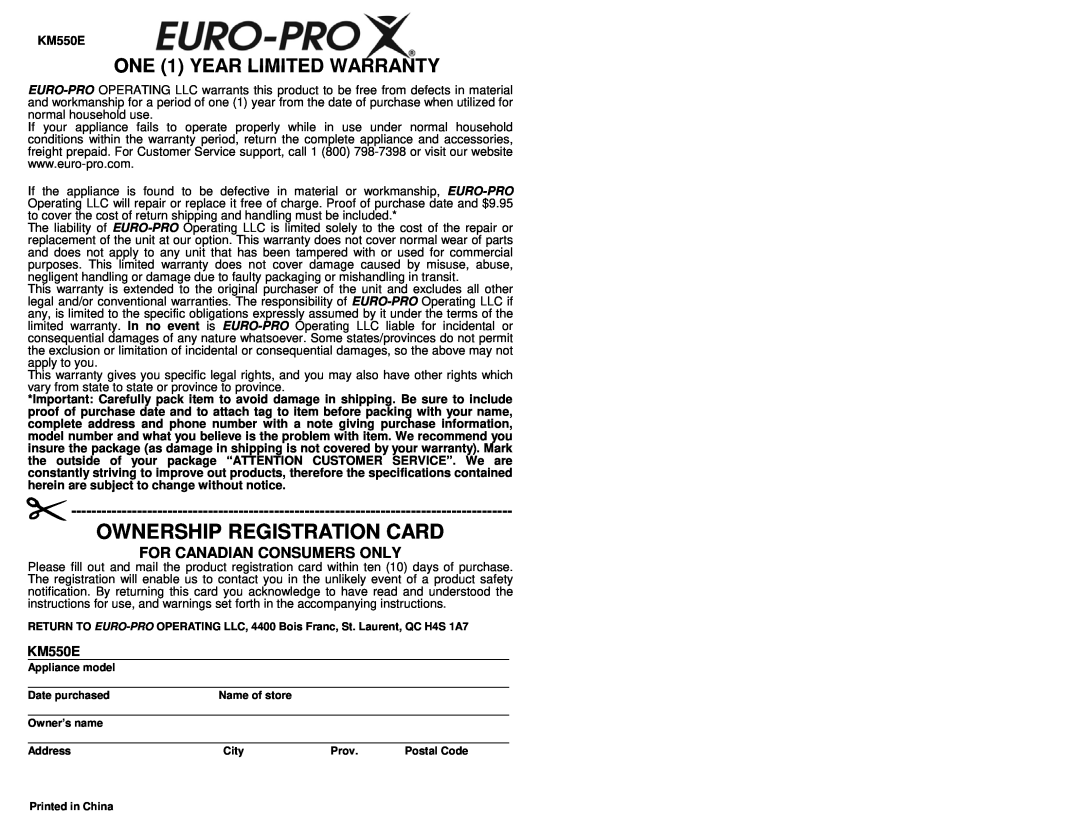 Euro-Pro KM550E owner manual ONE 1 YEAR LIMITED WARRANTY, Ownership Registration Card, For Canadian Consumers Only 