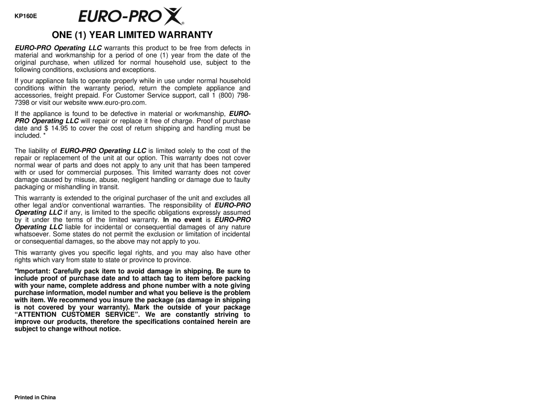 Euro-Pro KP160E owner manual ONE 1 Year Limited Warranty 