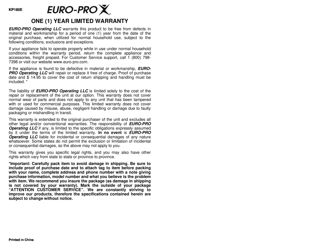 Euro-Pro KP160E owner manual ONE 1 YEAR LIMITED WARRANTY 