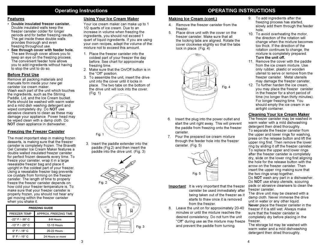 Euro-Pro KP160HC Operating Instructions, Features, Before First Use, Freezing the Freezer Canister, Making Ice Cream cont 