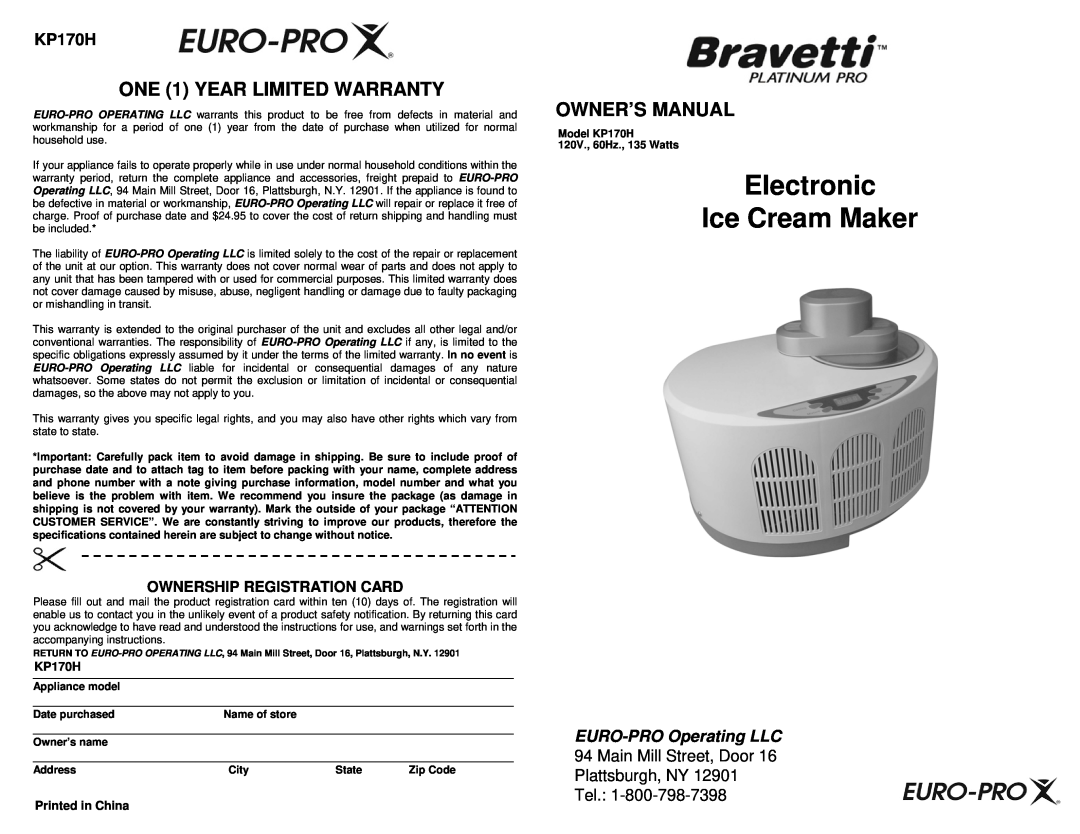 Euro-Pro KP170H owner manual Electronic Ice Cream Maker, ONE 1 YEAR LIMITED WARRANTY, EURO-PROOperating LLC 