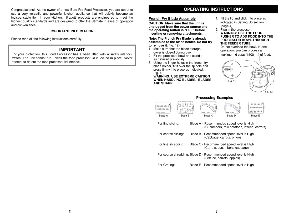 Euro-Pro KP80S owner manual Operating Instructions, French Fry Blade Assembly, Processing Examples, Important Information 