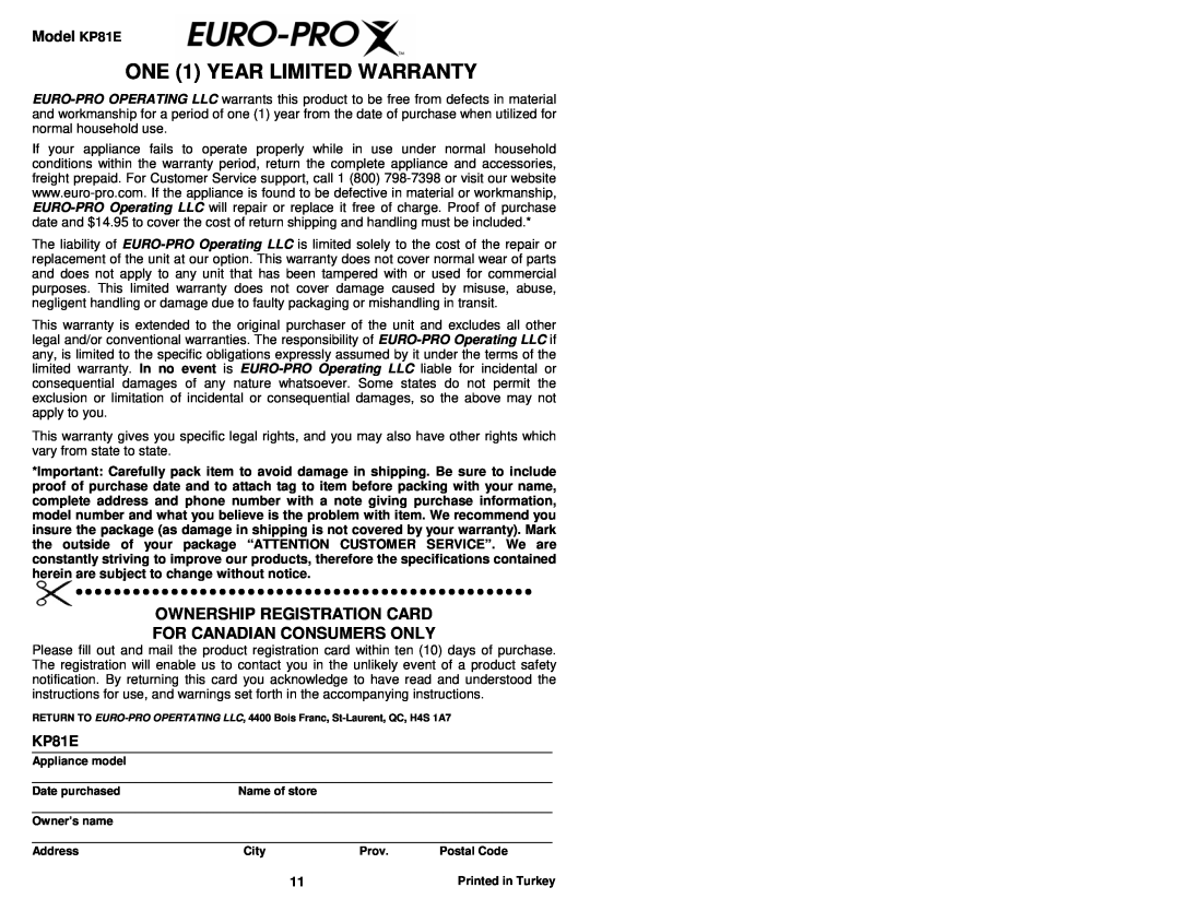 Euro-Pro owner manual Model KP81E, ONE 1 YEAR LIMITED WARRANTY, Ownership Registration Card, For Canadian Consumers Only 